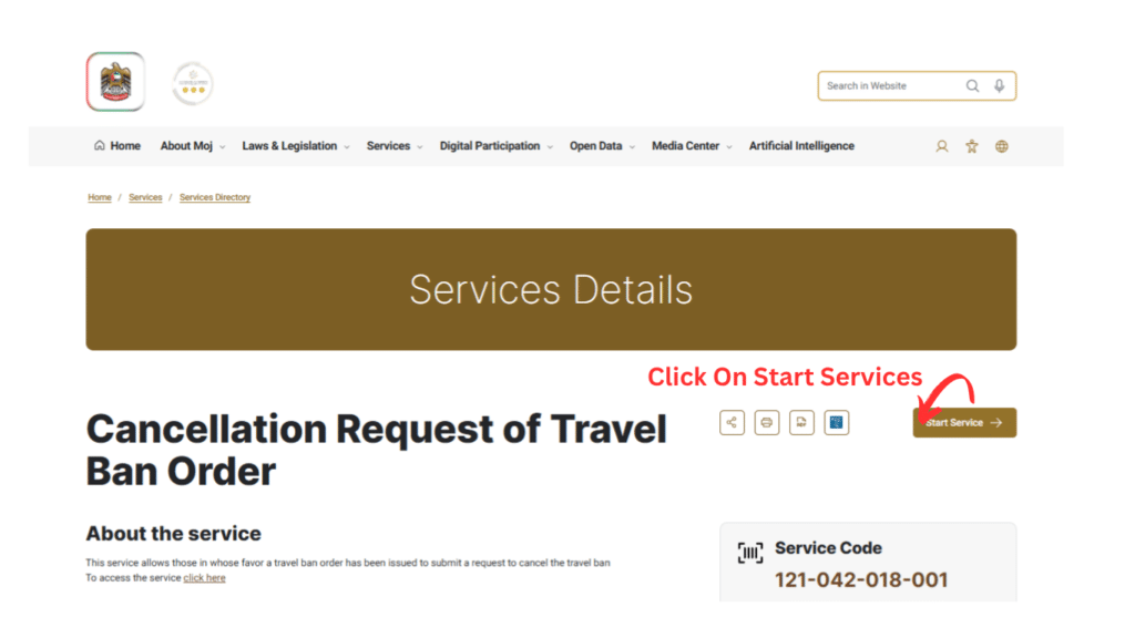 To address travel ban status online, click this Start Service button on Cancellation Request of Travel Ban Order page.