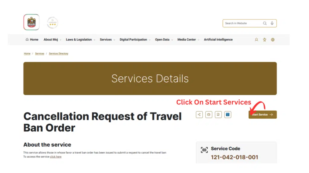 To address travel ban status online, click this Start Service button on Cancellation Request of Travel Ban Order page.