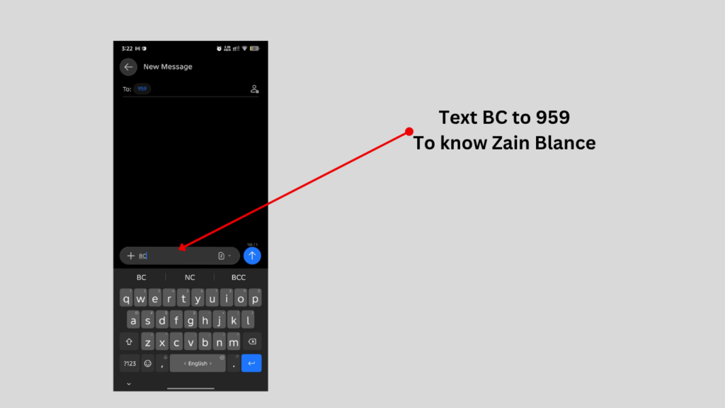 Zain Balance Check by SMS sending BC to 959 in Kuwait